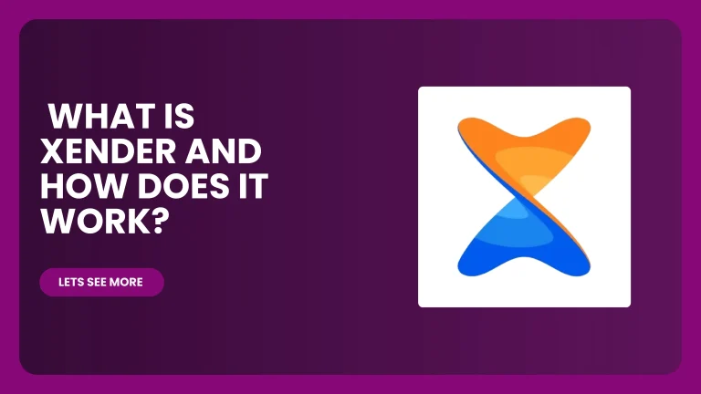 What Is Xender and How Does It Work