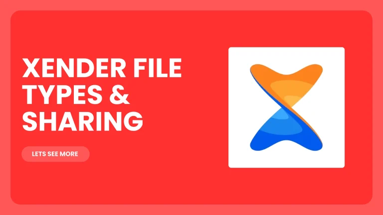 Xender File Types & Sharing – Cross-Platform Transfers